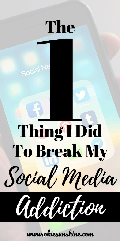 The 1 thing I did to break my social media addiction