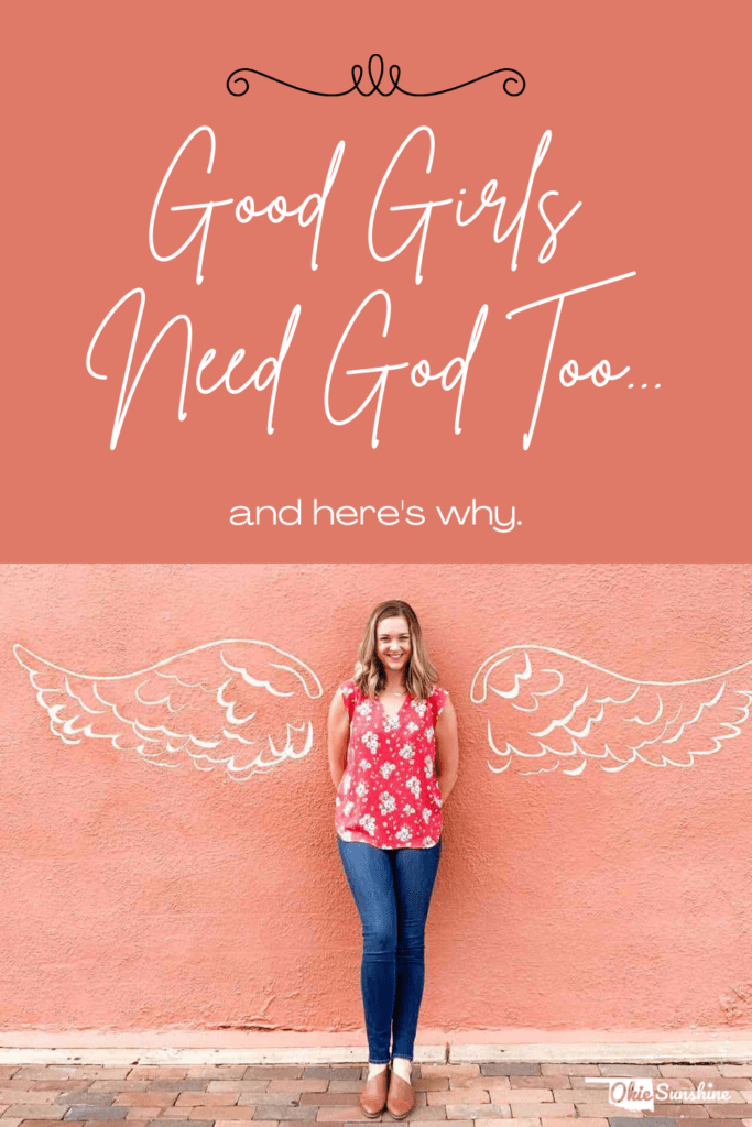 good girls need God too